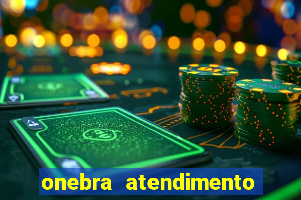 onebra atendimento ao Cliente